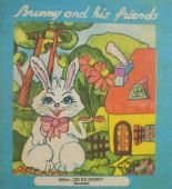 Bunny and his Friends - nu este mentionat